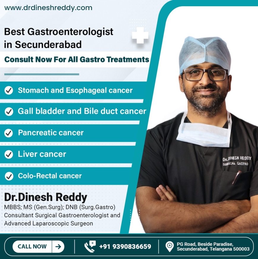 Best Consultant Surgical Gastroenterologist in Hyderabad - Dr. K V Dinesh Reddy