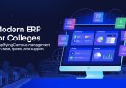 Modern ERP for Colleges: Simplifying Campus Management with Ease, Speed, and Support
