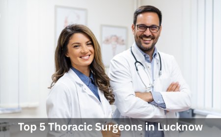 Top 5 Thoracic Surgeons in Lucknow