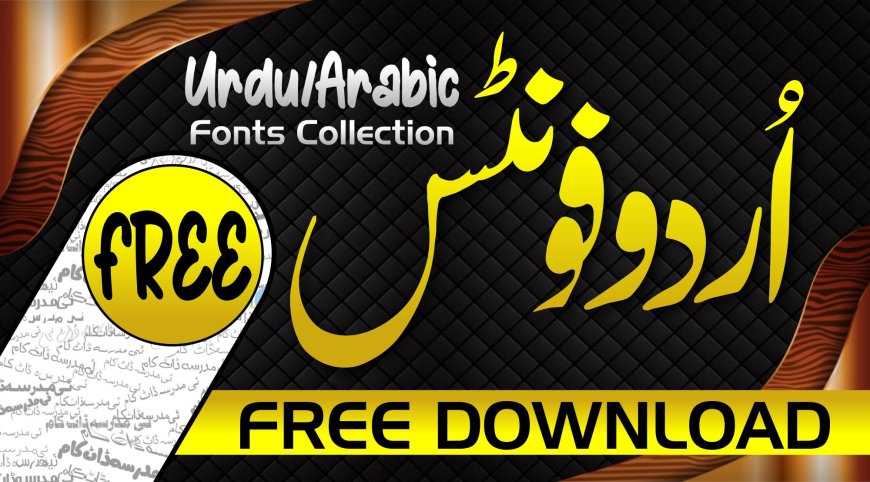 Urdu Font Download: A Complete Guide for Designers, Writers, and Enthusiasts