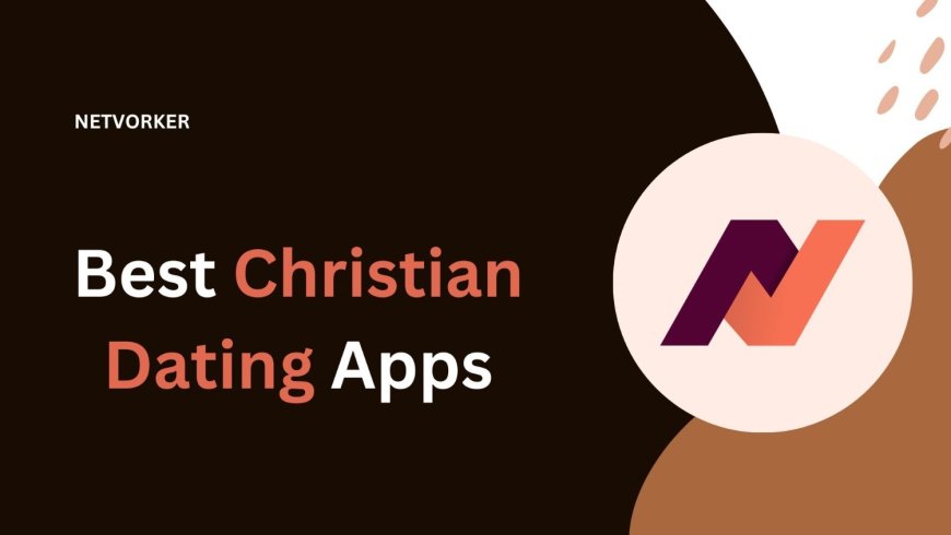 Best Christian Dating Apps