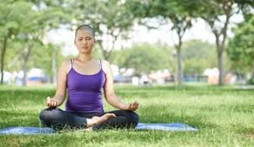 Yoga and Meditation During Cancer Recovery
